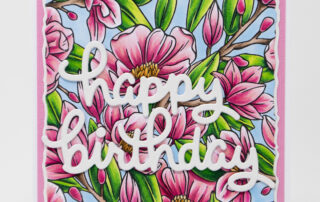 Card inspiration & OLO alcohol marker colouring video for Picket Fence Studios Southern Magnolias stamp set illustrated by Kelly Taylor.