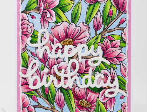 Southern Magnolias Card & Colouring Video